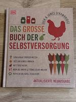 Das grosse Buch der Selbstversorgung - DickJames Strawbridge