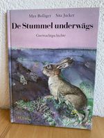De Stummel underwägs/Guetnachtgsichte - Max Bolliger