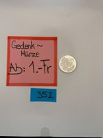 20.- Fr. Gedenkmünze Ab: 1.- Fr.