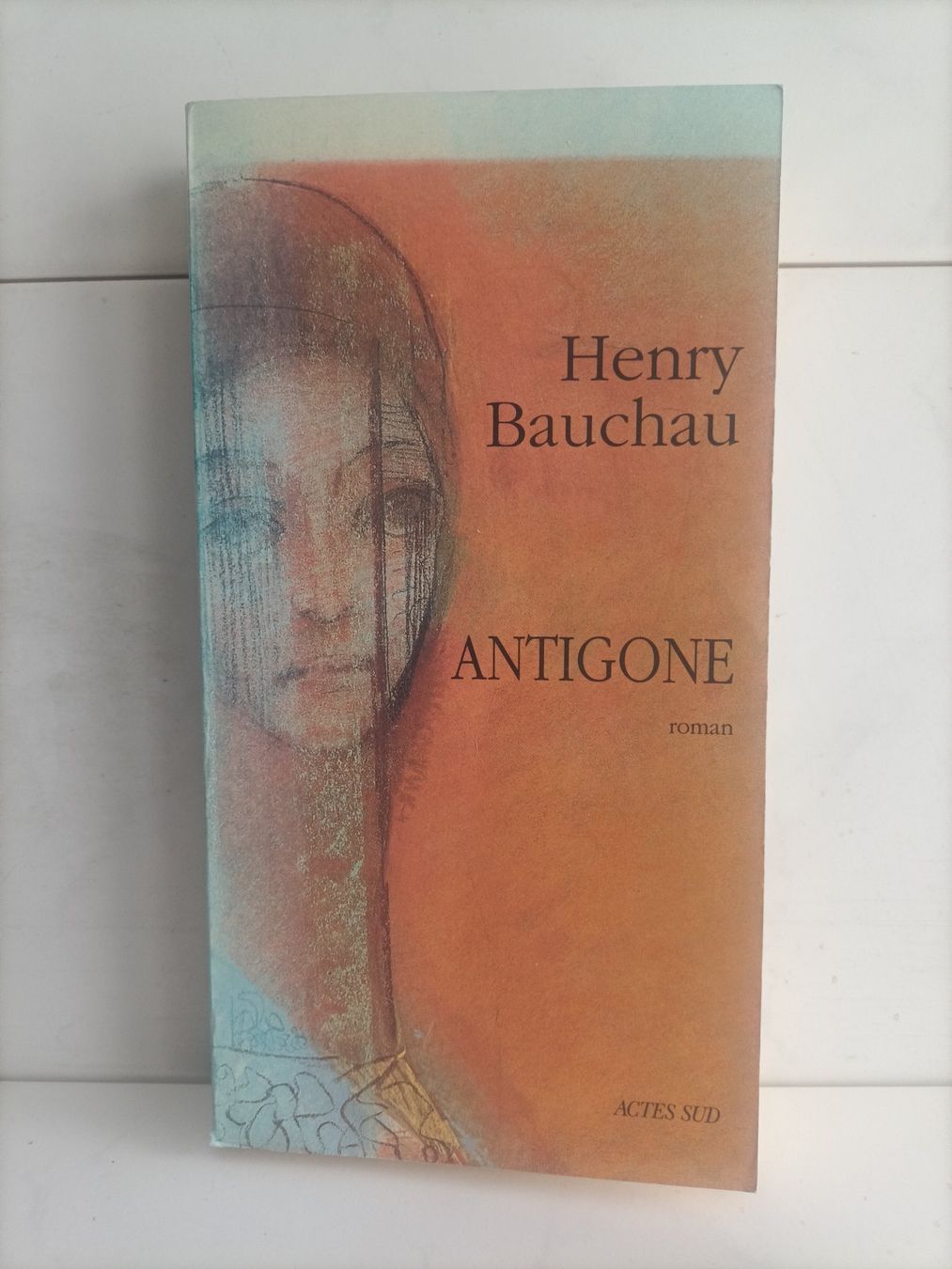 Libri: Antigone / Henry Bauchau / Actes Sud 1997 – Usato da crans montana venduto da AB3963
