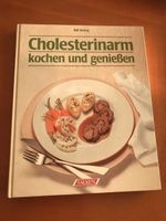 Cholesterin arm kochen und geniessen