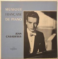 Jean Casadesus – Musique Française de Piano (LP)