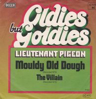 Lieutenant Pigeon: Mouldy Old Dough 7"