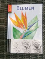 Werkstatt Zeichnen – Blumen  (G. Keck)    ©'2007 frechverlag