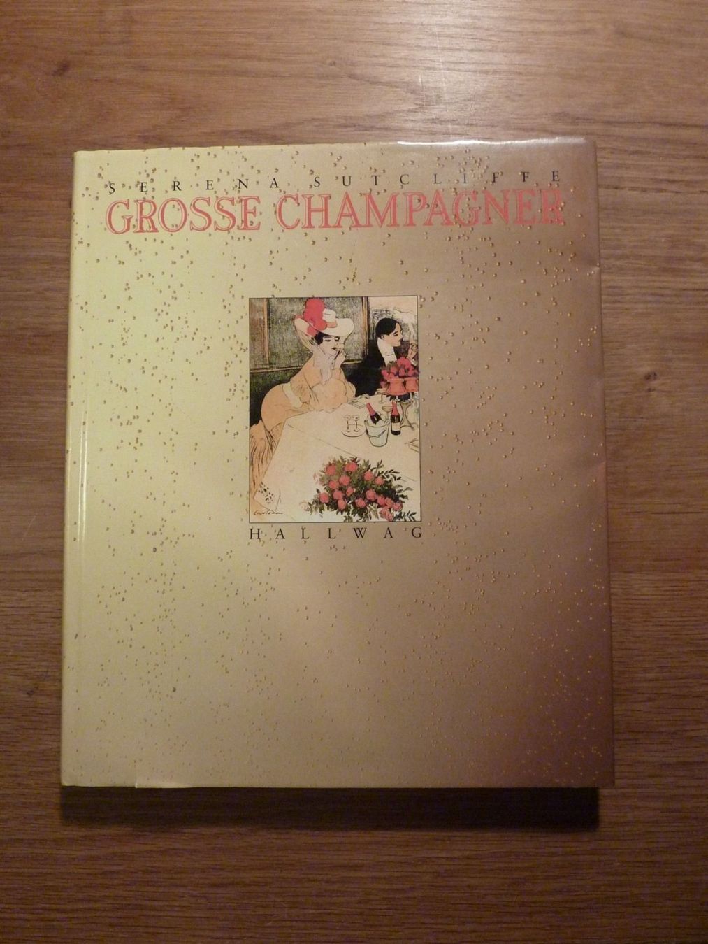 Libri: Grosse Champagner – Usato da Effretikon venduto da Lupari