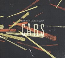 Now, Now Every Children – Cars (Digipack)
