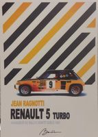 RENAULT 5 TURBO - Jean Ragnotti - Monte Carlo 1981