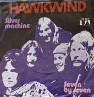 Vinyl Single Hawkwind - Silver Machine (mit Lemmy Kilmister)