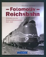 Fotomotiv Reichsbahn 1925-1945 neu