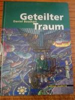 Geteilter Traum  (Daniel Bosshart)   ©'2000 Edition Moderne