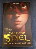 Maja Winter - Das Hohe Spiel - Die Drachenjägerin
