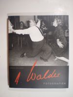 Rea Brändle: Albert Walder. Fotografien