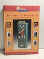 Buch - Schöne alte Automaten gebundene Ausgabe 2003