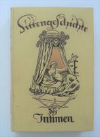 Erotik SITTENGESCHICHTE Des Intimen von Leo Schidrowitz W&L