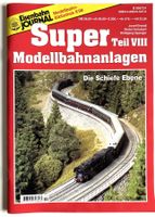 Eisenbahn Journal - SUPER Modellbahnanlagen - Teil VIII