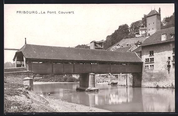 Ansichtskarten: AK Fribourg, Le Pont Couvert – Gebraucht aus Berlin von bartko-reher