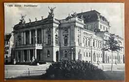Zürich - Stadttheater 1913