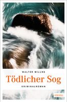 Walter Millns - Tödlicher Sog / Krimi