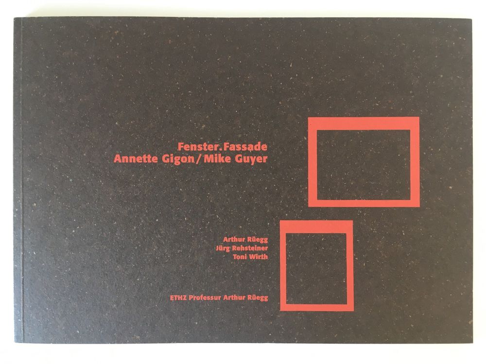 GIGON GUYER - Fenster.Fassade - Arthur Rüegg | Kaufen auf Ricardo