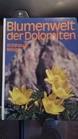 Pflanzenwelt der Dolomiten - Kolhaupt Reisigl