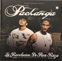 Pachanga – La revolucion de pura raza