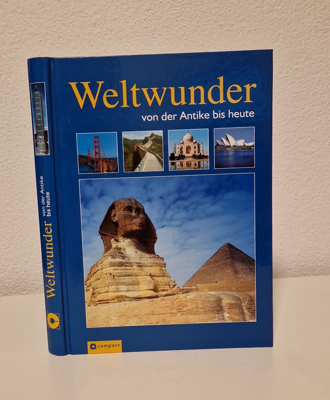 Bücher: Bildband "Weltwunder von der Antike bis heute" – Gebraucht aus Buchs SG von mr9470