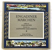Engadiner Märchen - Illustriert von Giovanni Giacometti
