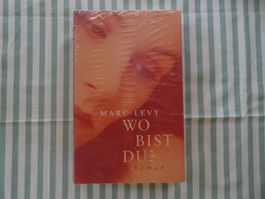 NEUES Buch - Marc Levy - Wo bist du? - B44