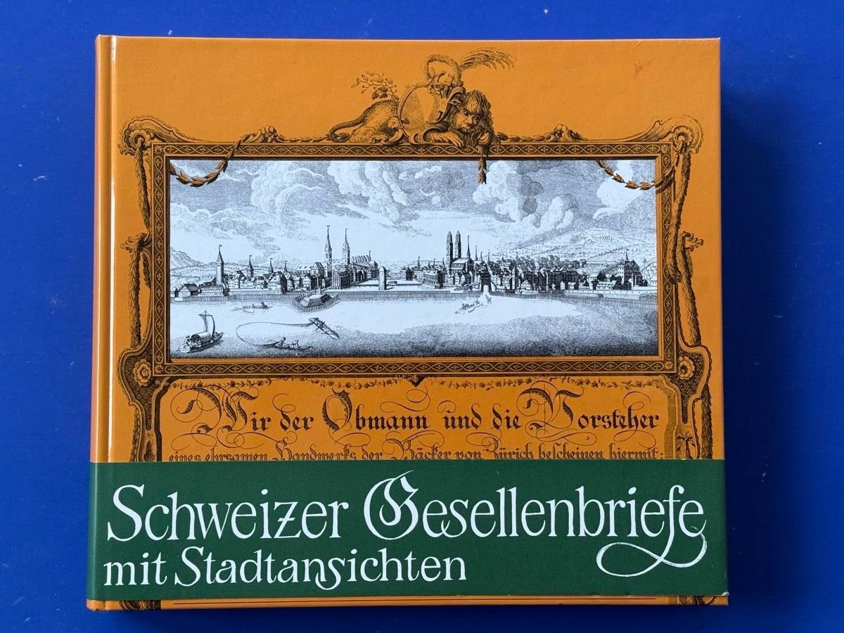 Libri: Schweizer Gesellenbriefe mit Stadtansichten. – Usato da Adliswil venduto da buch_und_kunst