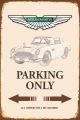 Aston Martin Insegne: Rusty Blechschild-ASTON MARTIN-PARKING O – Nuovo e nell'imballaggio originale da Rupperswil venduto da big-one-sale