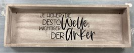 Holzschild mit Spruch