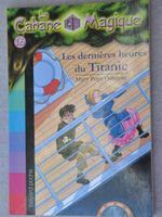 La cabane magique 16 - Les dernières heures du Titanic
