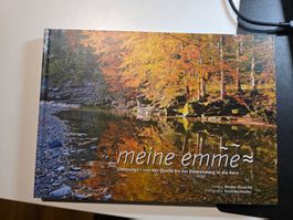 Meine Emme Unterwegs von Quelle bis zur Einmündung 2012