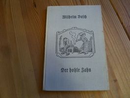 Wilhem Busch "Der hohle Zahn"