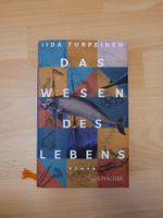 Iida Turpeinen - Das Wesen des Lebens