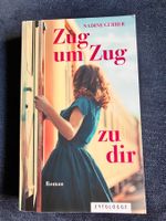 Zug um Zug zu dir Roman - Nadine Gerber