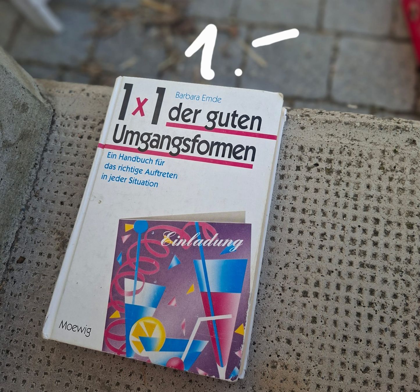 Libri: Buch: 1x1 der guten Umgangsformen – Usato da Schmiedrued venduto da lau_5zch