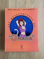 LES MESAVENTURES DE OMAHA / TOME 1 (EO)