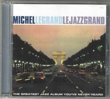 Michel Legrand – Le Jazz Grand