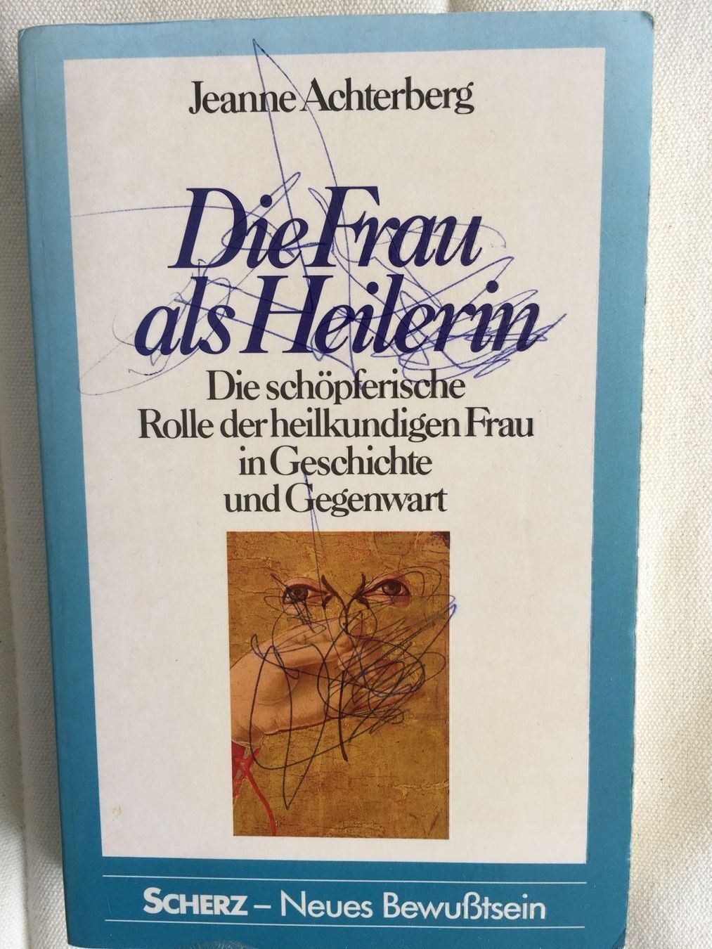 Bücher: Die Frau als Heilerin – Gebraucht aus Einsiedeln von sterngucker03