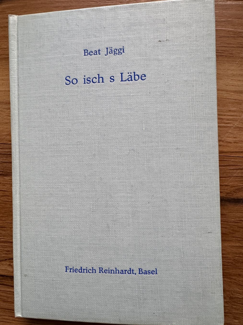 Libri: Beat Jäggi - So isch s Läbe – Usato da Münchenbuchsee venduto da kalapani