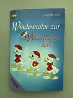 ///Windowcolor-Bastelbuch zur Weihnachtszeit mit Vorlagen///