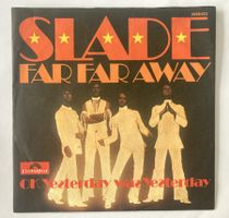 SLADE - FAR FAR AWAY