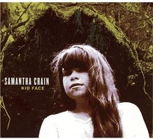 Samantha Crain - Kid Face (Digipack, 2 CDs!)