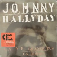 JOHNNY HALLYDAY - CA NE CHANGE PAS UN HOMME