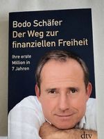 Bodo Schäfer - Der Weg zur finanziellen Freiheit