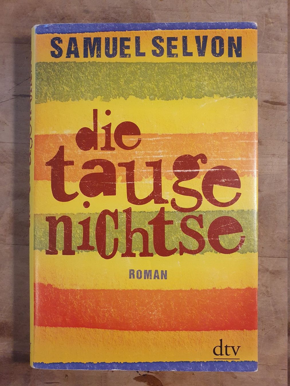 Libri: Die Taugenichtse Samuel Selvon DTV – Usato da Zürich venduto da loosebone