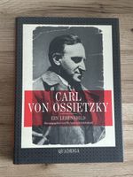 Carl von Ossietzky - Ein Lebensbild, Biografie, Top Zustand!