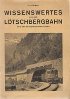 Wissenswertes von der Lötschbergbahn 1949