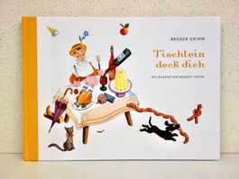 Tischlein deck dich, Brüder Grimm, Herbert Leupin NEU TOP